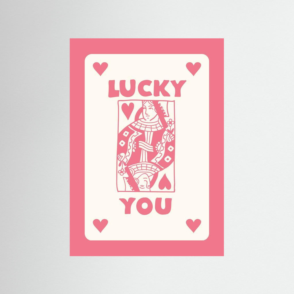 Lucky You” Hearts Playing Card 
