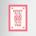 Lucky You” Hearts Playing Card 