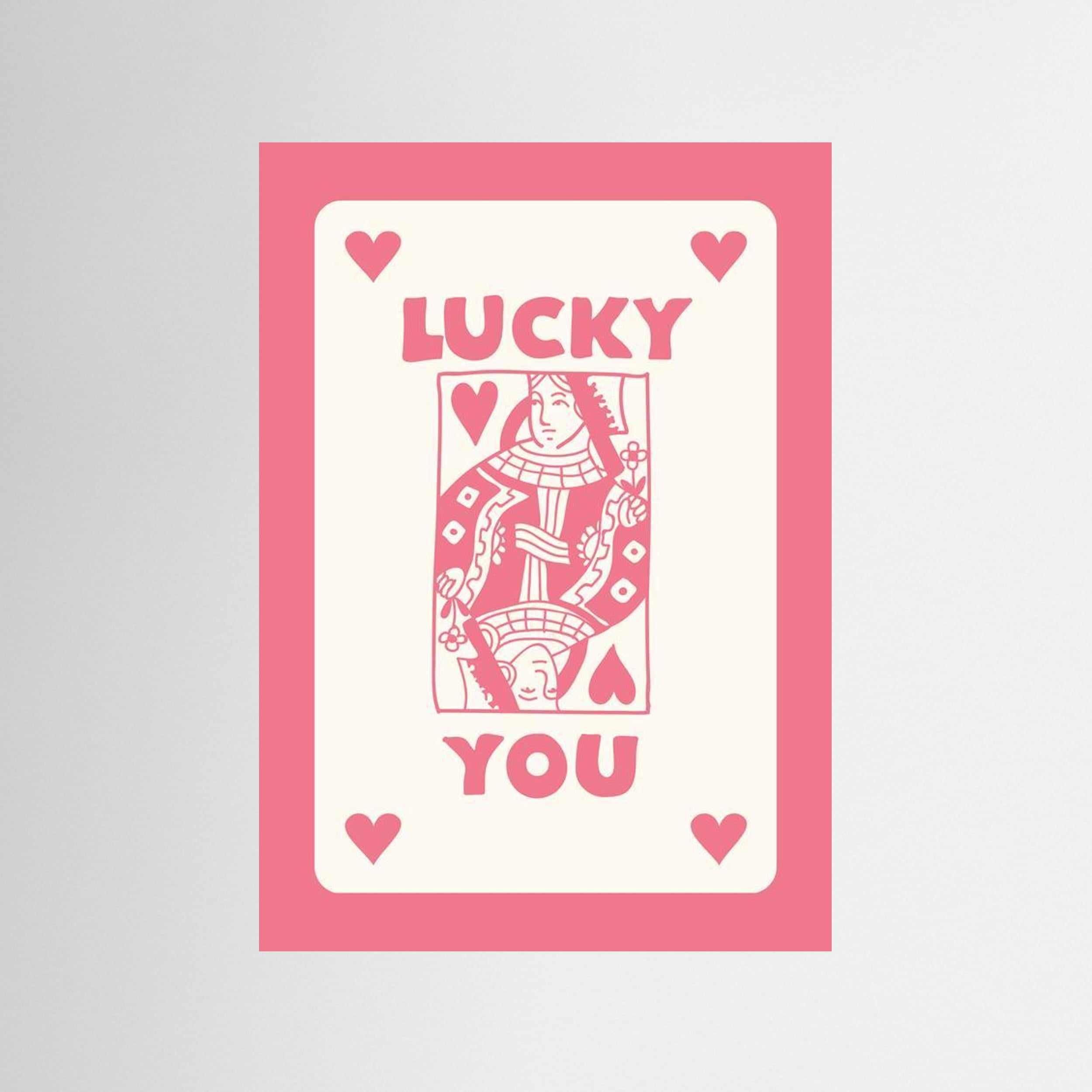 Lucky You” Hearts Playing Card 
