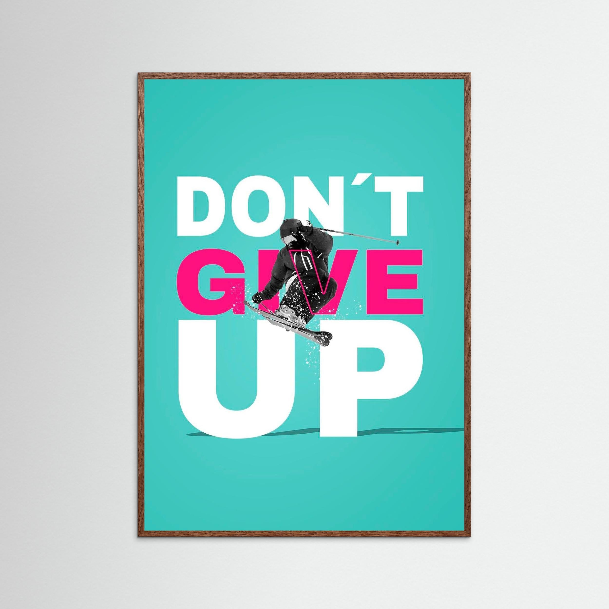 Don’t Give Up