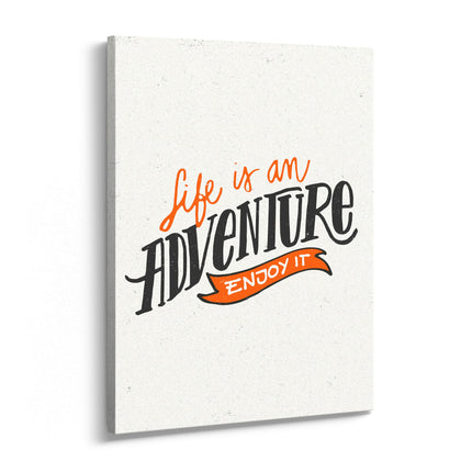 Life Is an Adventure Enjoy It Quote Canvas