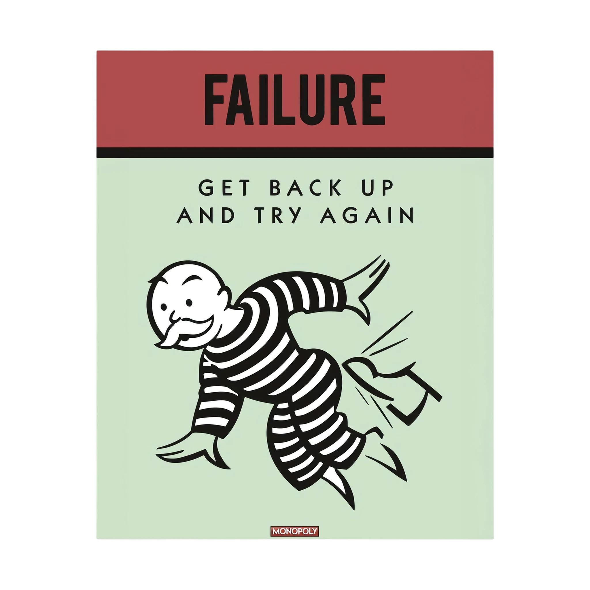 Retro poster reading failure get back up and try again with a striped cartoon figure, shown in product view 2.
