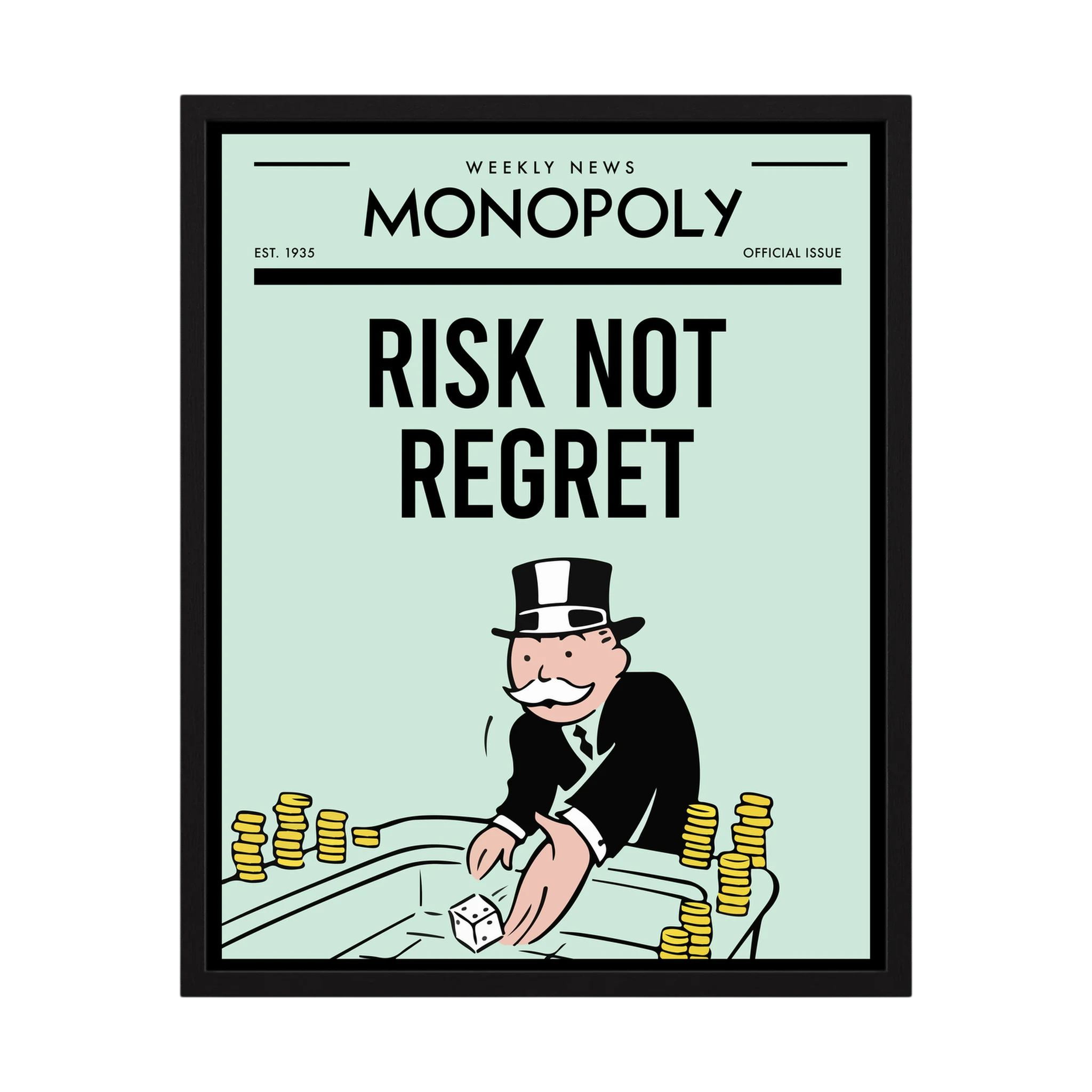 Retro Monopoly-style poster reading risk not regret with a top-hatted figure and dice, shown in product view 3.
