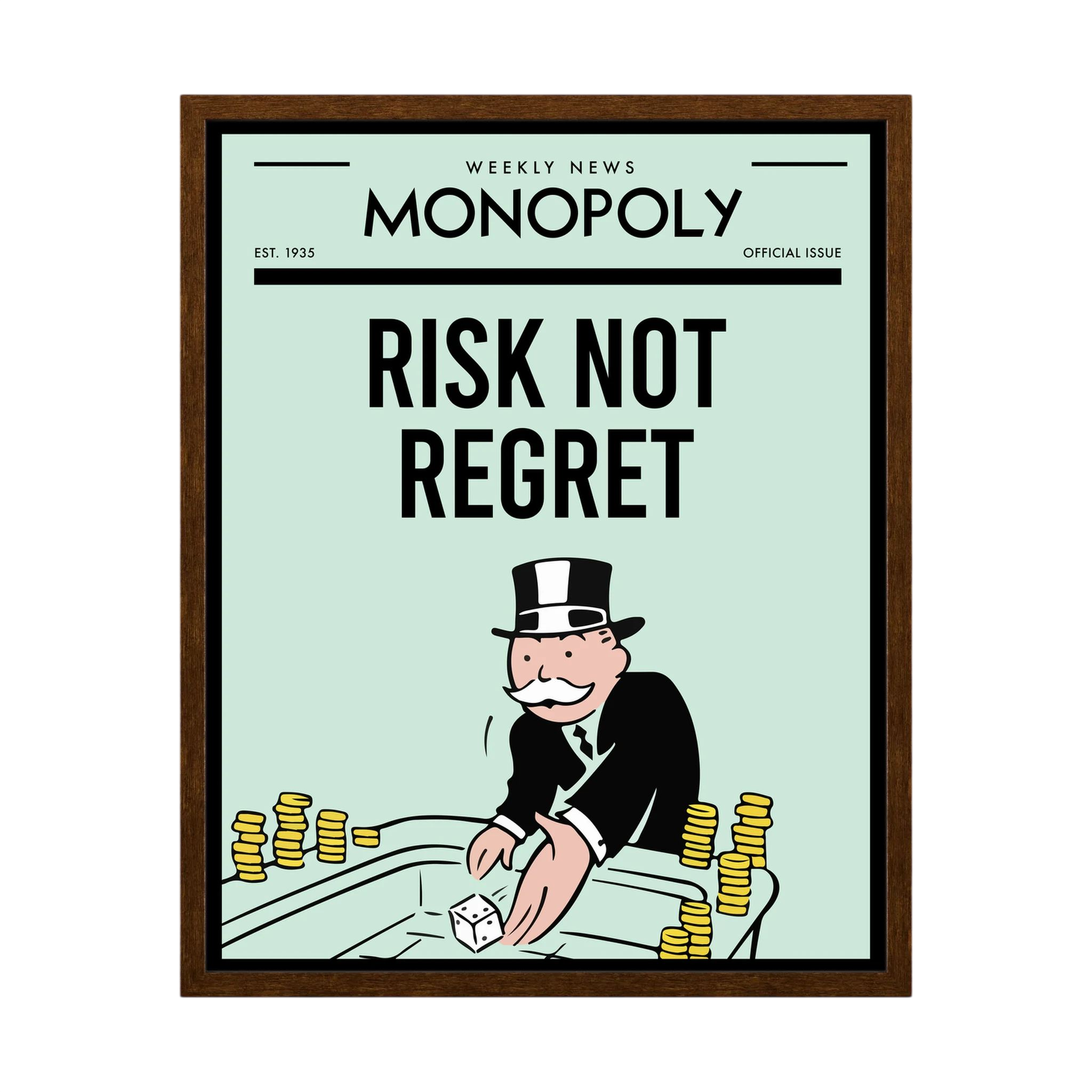Retro Monopoly-style poster reading risk not regret with a top-hatted figure and dice, shown in product view 4.