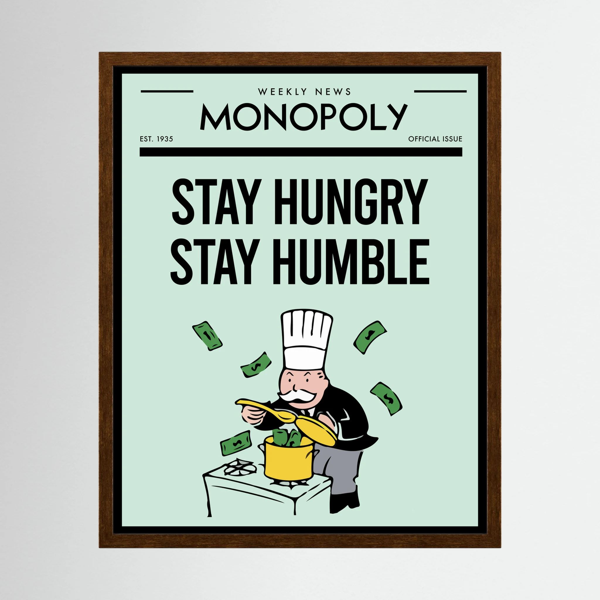 Retro poster reading stay hungry stay humble with a cartoon chef, cooking pot and floating banknotes, shown in product view 3.