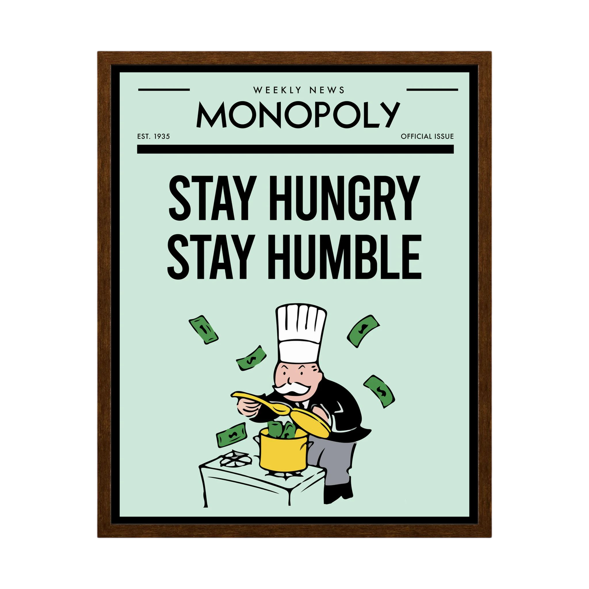 Retro poster reading stay hungry stay humble with a cartoon chef, cooking pot and floating banknotes, shown in product view 3.