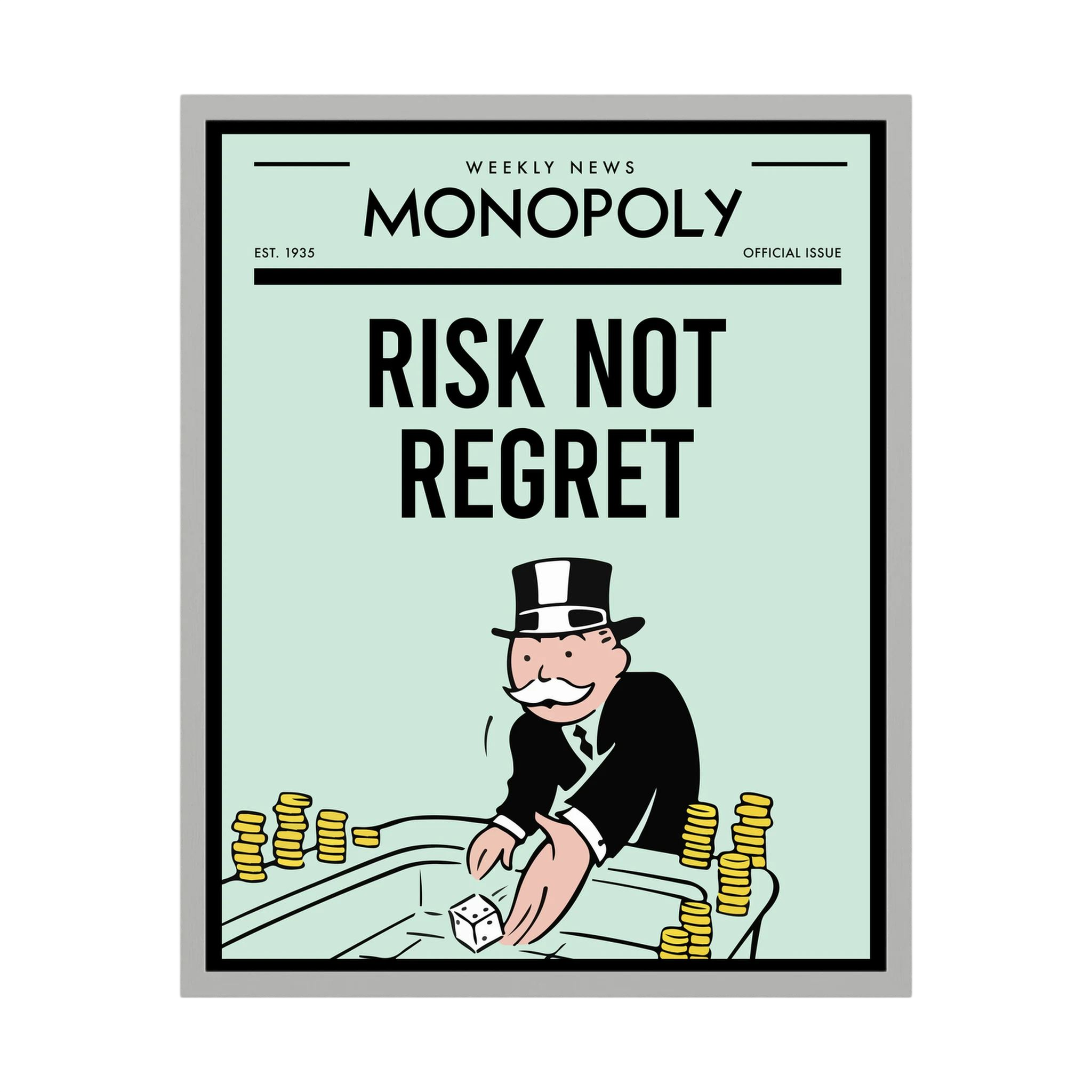 Retro Monopoly-style poster reading risk not regret with a top-hatted figure and dice, shown in product view 2.