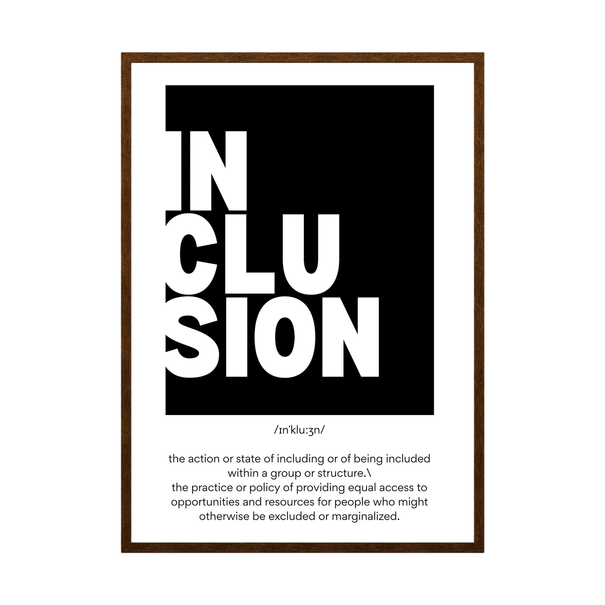 Black and white typographic definition print spelling inclusion in a bold modern layout.