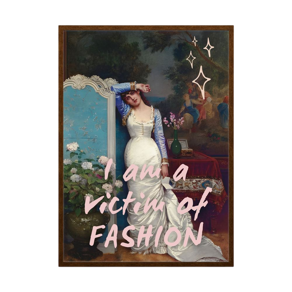 Fashion Victim – Funny Vintage Woman Quote Print