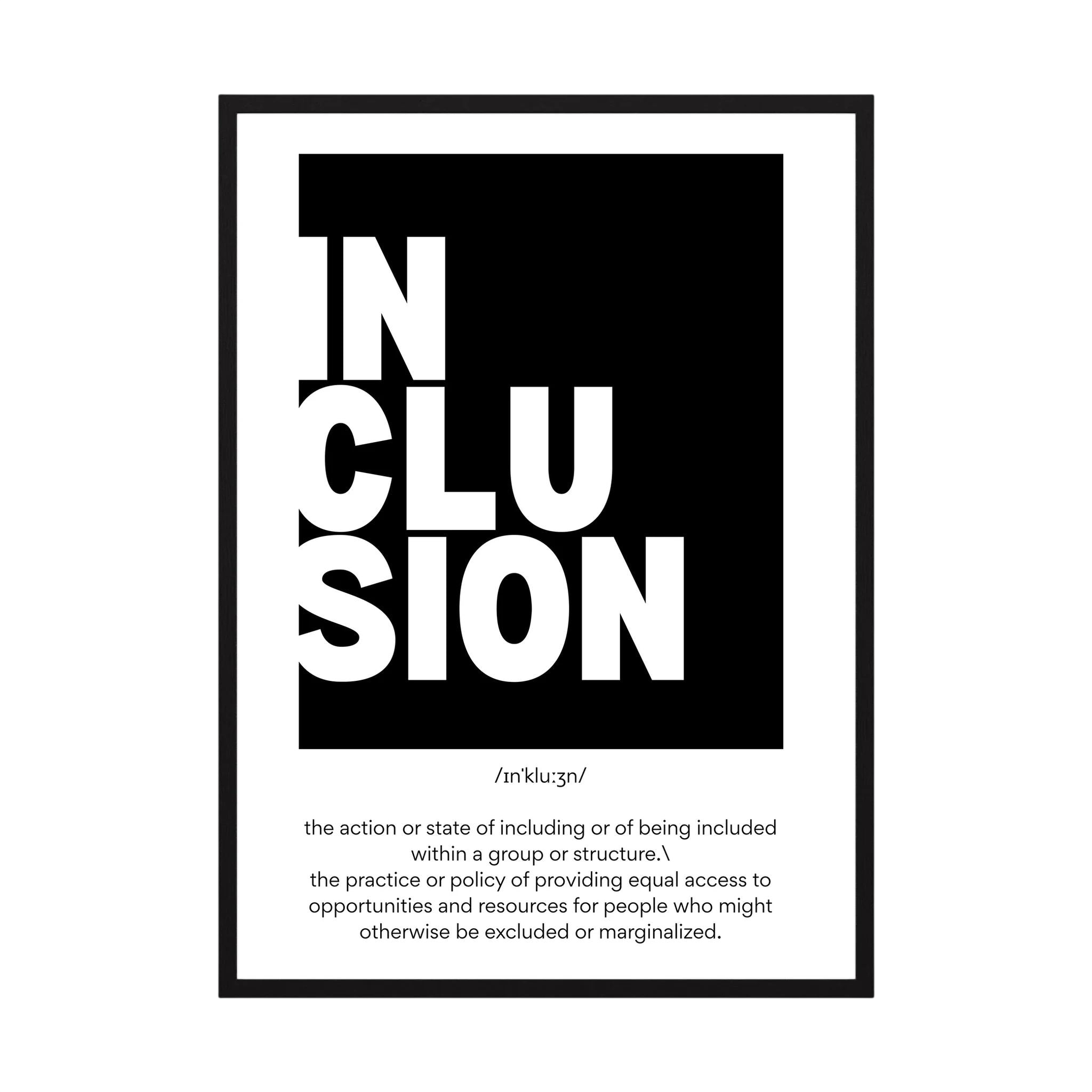 Black and white typographic definition print spelling inclusion in a bold modern layout, shown in product view 2.