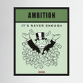 Retro poster reading ambition it's never enough with a top-hatted figure surrounded by banknotes, shown in product view 4.