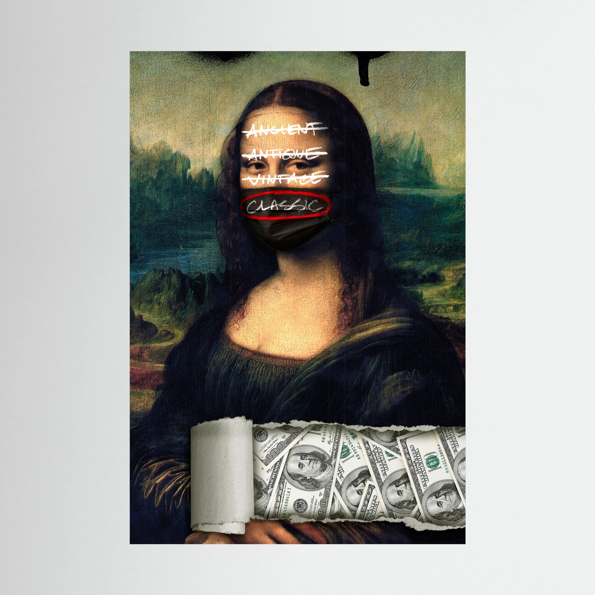 Mona Lisa wears a black mask marked classic above a torn collage of banknotes and crossed-out labels.