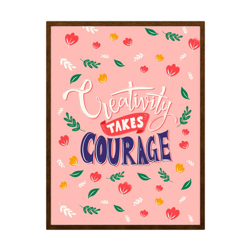 Courage to Create pink creative quote wall art print, product view 2.