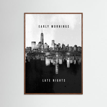 City Vibes Early Mornings and Late Nights