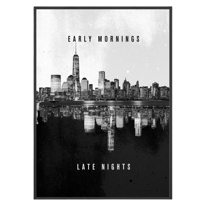 City Vibes Early Mornings and Late Nights