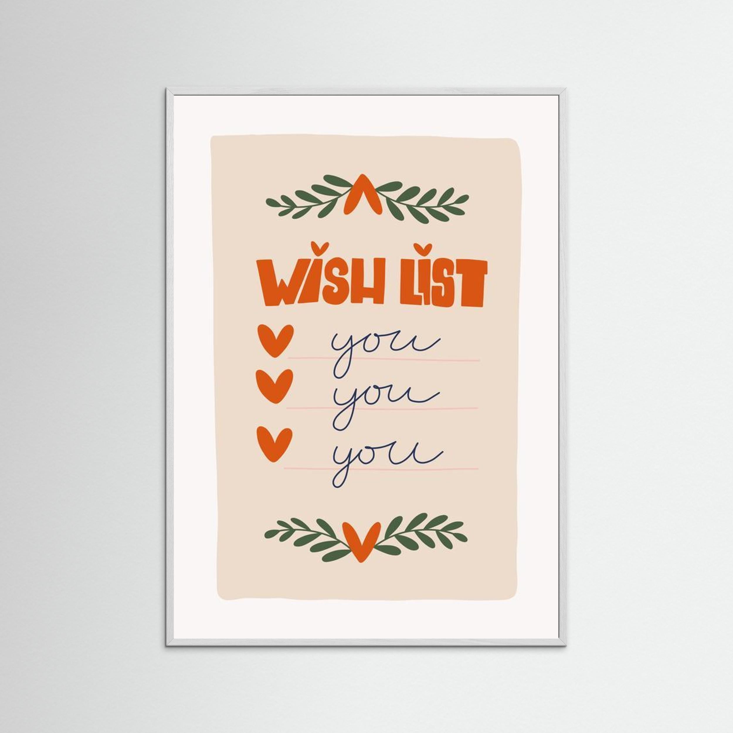 “Wish List: You, You, You”