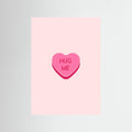 HUG ME” Candy Heart