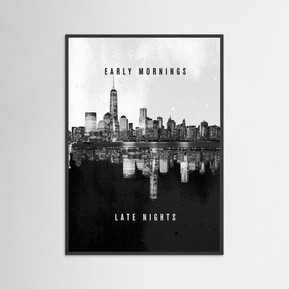 City Vibes Early Mornings and Late Nights